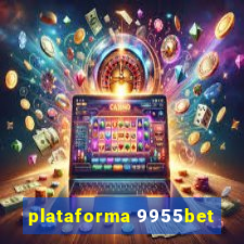 plataforma 9955bet